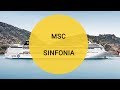 Обзор лайнера MSC Sinfonia компании MSC Cruises от FOUR GATES UKRAINE