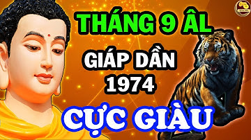 Chúc mừng tuổi giáp dần 1974 trúng số độc đắc tiền rơi trúng đầu, trả sạch nợ nần đúng tháng 9 âm