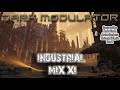 INDUSTRIAL MIX XI From DJ DARK MODULATOR