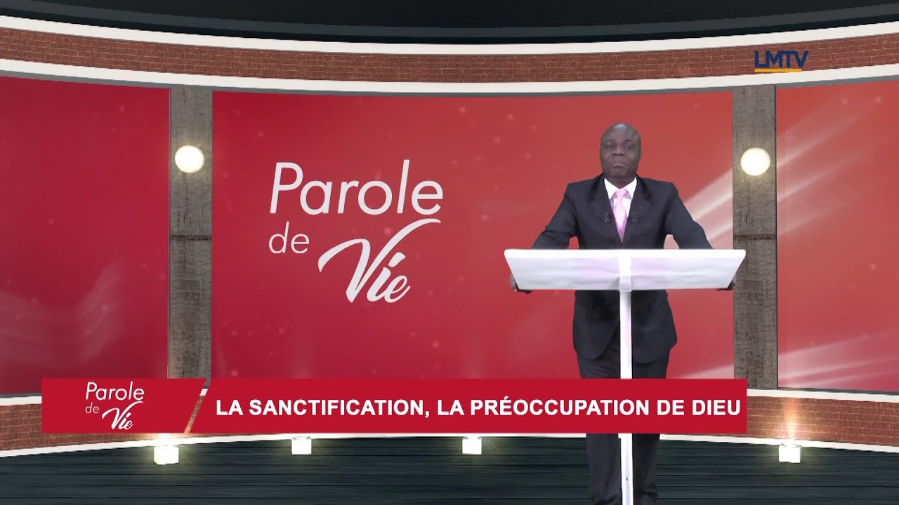 PASTEUR KOUAME FÉLIX - La Sanctification, la préoccupation de Dieu