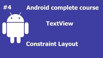 Textview | Complete Android App Development Course For Beginners