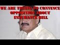 Insurance Bill being sent standing