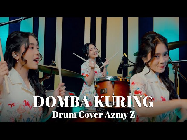 DOMBA KURING - AZMY Z (DRUM COVER) class=