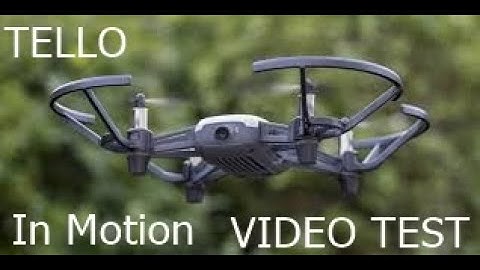 DJI Tello Drone Video test