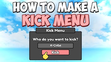 HOW TO MAKE A KICK MENU - ROBLOX STUDIO