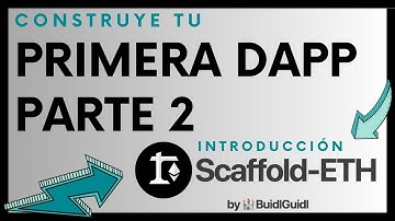 🏗 Tú Primera DAPP en 30 MIN⚡︎Intro Scaffold-ETH2 🥷 PARTE 2