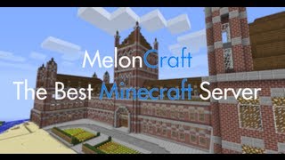 Meloncraft - The Best Minecraft Server