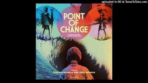 Point of Change - Disappearance - Stephen Warbeck & Lewis Morison