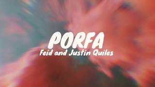 PORFA Feid & Justin Quiles Spanish with English translation (Letra/Lyrics)