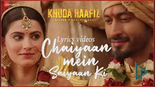 Chaiyaan Mein Saiyaan Ki [Lyrics Video] ~ 