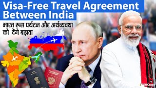 Visa Free Travel Agreement Between India And Russia