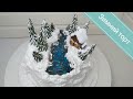 ЗИМНИЙ ТОРТ/ДЕКОР торта/ДОМИК в заснеженном лесу/WINTER CAKE / Cake DECOR / HOUSE in a snowy forest