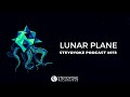 Lunar Plane - Steyoyoke Podcast #078