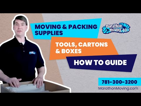 Moving & Packing Supplies, Tools, Cartons & Boxes - How to guide @marathonmovers