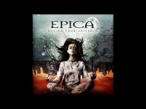 Epica (+) Design Your Universe ~ a New Age Dawns - Prt VI ~