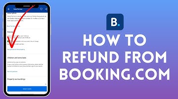 How to Get a Refund from Booking.com | Request a Refund on Booking.com in 2024 (Simple Steps)?