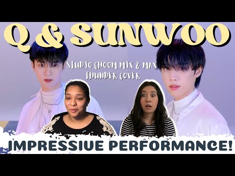 [MIX & MAX] 'Thunder' Covered By THE BOYZ Q & SUNWOO (큐 & 선우) | REACTION