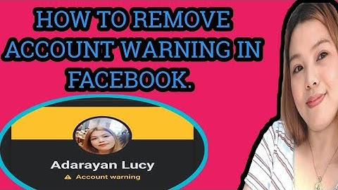 Paano alisin ang account warning sa Facebook.
