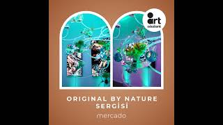 41 Mercadonun İlk Sergisi Original By Nature
