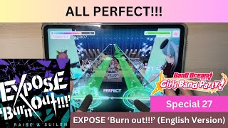 {SP} BanG Dream (EN): [AP] EXPOSE ‘Burn out!!!’ (English Version) (Special 27, RAISE A SUILEN)
