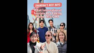 SHANGHAI'S BEST BUYS | What international tourists are taking home this CNY