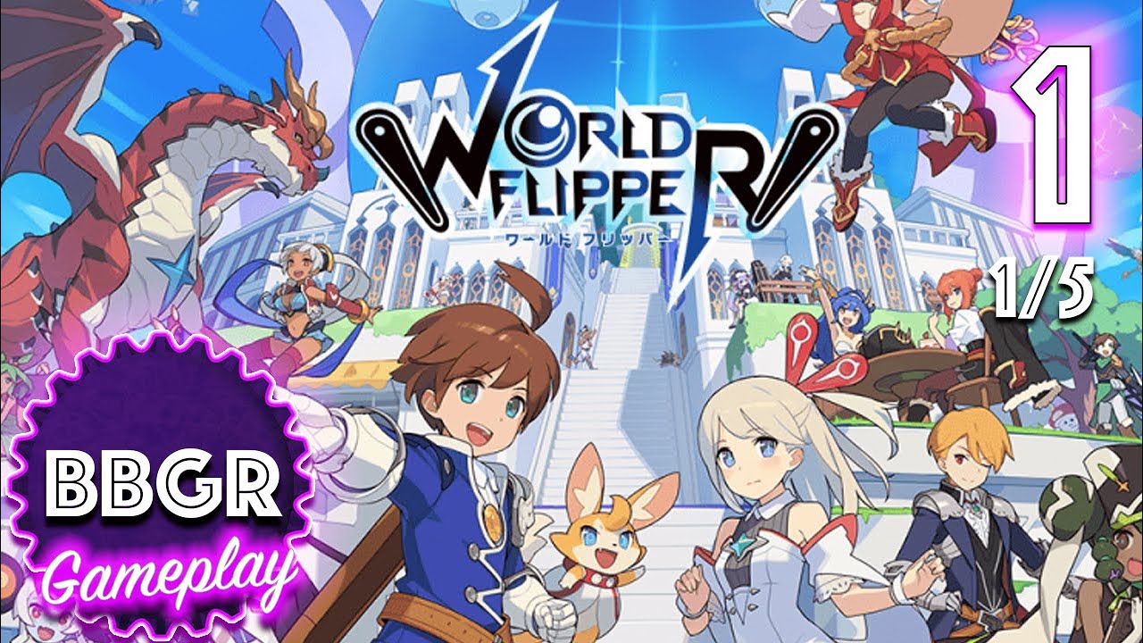 World Flipper - Review 1/5, Game Play Walkthrough No Commentary 1