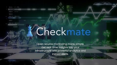 Checkmate first steps and installation guide