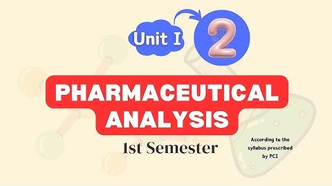 Methods of Expressing Concentration | Pharmaceutical Analysis Unit 1 | B pharma 1st Sem | Part 02