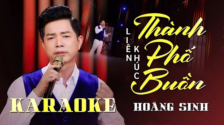 KARAOKE LK Thành Phố Buồn - Hoàng Sinh (BEAT CHUẨN 4K)