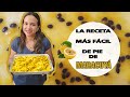 La receta más fácil de Pie de Maracuyá