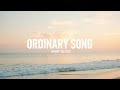 Ordinary (Lyrics) | Official Video | Emotional &amp; Relatable Pop Song