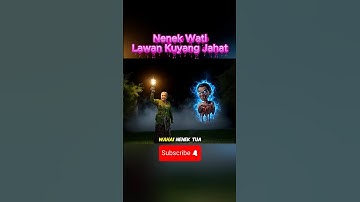 Nenek Wati Lawan Kuyang Jahat #hantugemes #horror #kuyang #forest #viral #shorts