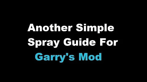 *NEW-ish 2022-2023* | How to set up Sprays on Garry's mod. Windows.