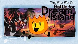 roll call - Who Will Win The Battle For Dream Island