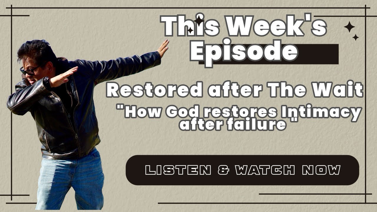 Restored after the Wait