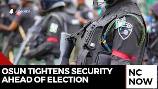 Security Heightened Five Days To Osun Poll