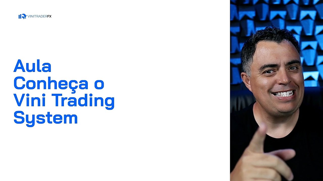 Forex para Iniciantes #30 - Conheça o Vini Trading System