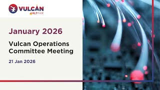 January 2026 - Vulcan Operations Committee Meeting