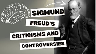 Freuds Theories Exposed Controversies & Criticisms Explained In Simple Terms