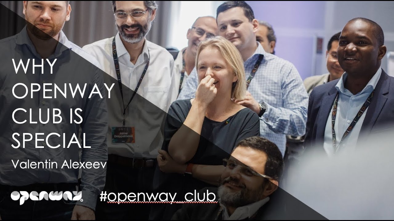 What valuable experiences did you gain from OpenWay Club? - Valentin Alexeev, OpenWay