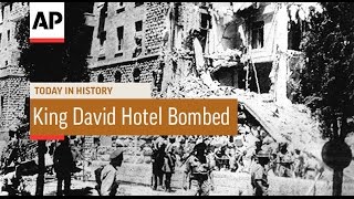 King David Hotel Bombed - 1946 | Today in History | 22 July 16