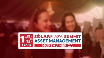 Decade of Excellence: Celebrating 10 Years of the Solarplaza Summit Asset Management North America.