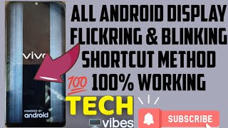 all android display flickring  & blinking display full 100% solution by avinash patil