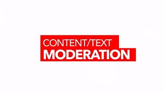 Content/Text Moderation Service: Deals with All Kinds of Text-Based Content and User Submissions