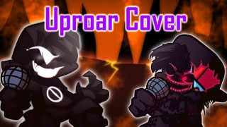 "Uproar" But is a Soul & EVIL BF Cover