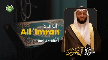 Tadabbur Surah Ali 'Imran سورة آل عمران || Hani Ar-Rifa'i