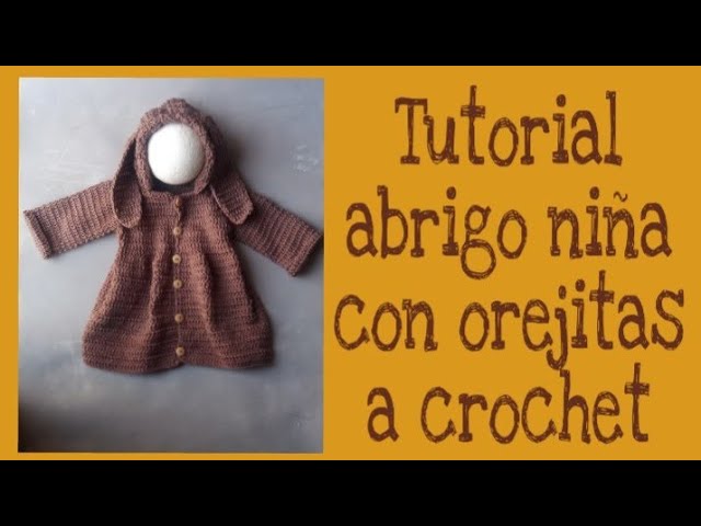Clasificación más y más cordura Tutorial abrigo a crochet para niña de 18 -24 meses - YouTube
