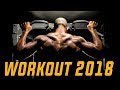 Best hardcore workout mix 2018  pump up music 2018