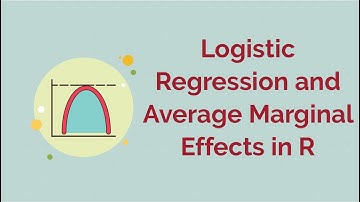 Logistic Regression and Average Marginal Effects in R: Step-by-Step Tutorial