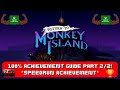 Return To Monkey Island - 100% Achievement Guide! *SPEEDRUN Part 2* GAMEPAAAAAASSSSSS!